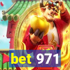 bet 971